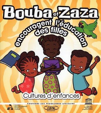 Couverture du livre « Bouba et Zaza encouragent l'éducation des filles » de  aux éditions Unesco