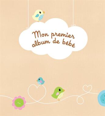 Couverture du livre « Mon premier album de bébé » de  aux éditions Yoyo Books