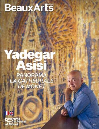 Couverture du livre « Yagegar Asisi : panorama la cathédrale de Monet » de  aux éditions Beaux Arts Editions