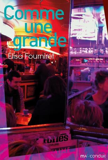 Couverture du livre « Comme une grande » de Elisa Fourniret aux éditions Mauconduit