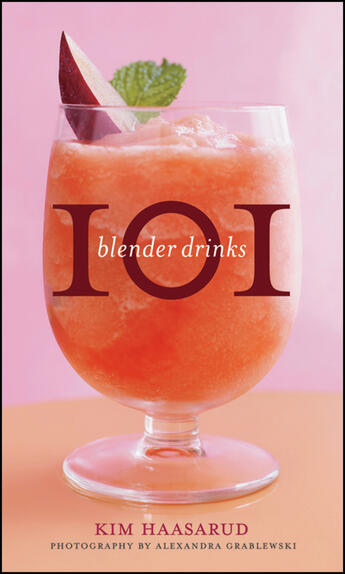 Couverture du livre « 101 Blender Drinks » de Grablewski Alexandra aux éditions Houghton Mifflin Harcourt