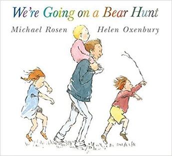 Couverture du livre « We're Going on a Bear Hunt » de Helen Oxenbury et Michael Rosen aux éditions Walker Books