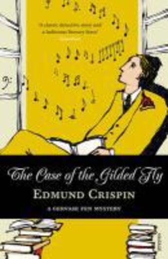 Couverture du livre « The Case of the Gilded Fly » de Crispin Edmund aux éditions Random House Digital