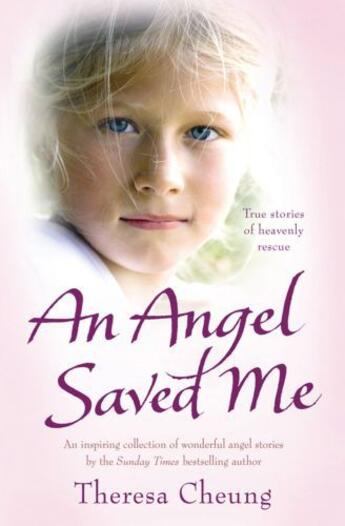 Couverture du livre « An Angel Saved Me » de Theresa Cheung aux éditions Simon And Schuster Uk