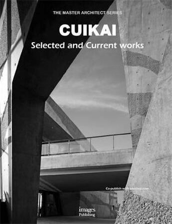 Couverture du livre « Cuikai ; selected and current works » de  aux éditions Images Publishing