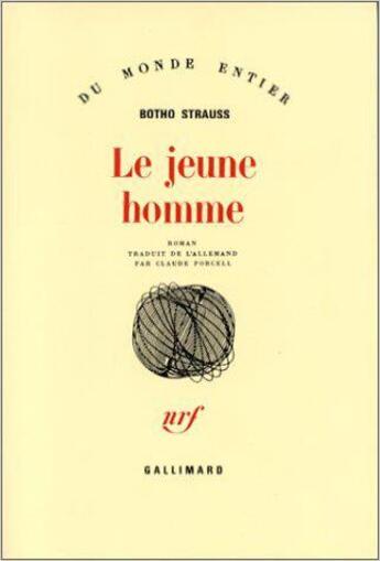 Couverture du livre « Le jeune homme » de Botho Strauss aux éditions Gallimard