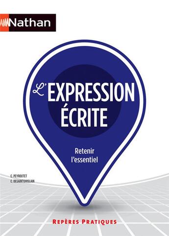 Couverture du livre « L'expression ecrite - reperes pratiques n 16 - 2016 » de Bouthier/Peyroutet aux éditions Nathan