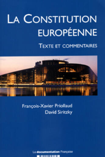 Couverture du livre « La constitution europeenne » de Priollaud Francois-X aux éditions Documentation Francaise