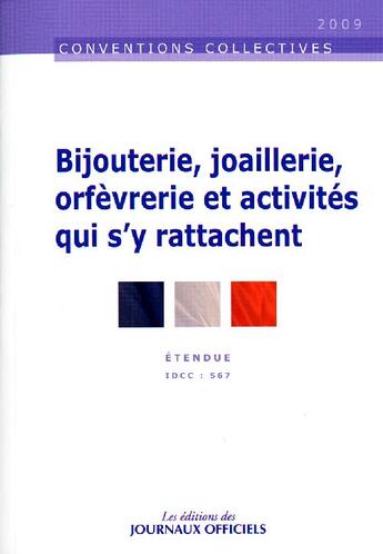 Couverture du livre « Bijouterie, joaillerie, orfevrerie et activites qui s'y rattachent n 3051 2011 » de  aux éditions Direction Des Journaux Officiels