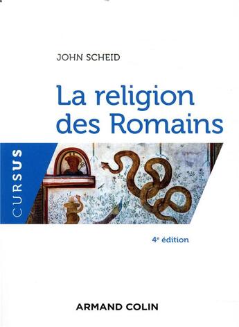 Couverture du livre « La religion des romains (4e édition) » de John Scheid aux éditions Armand Colin