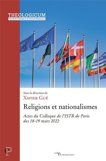 Couverture du livre « Religions et nationalismes » de Xavier Maniguet aux éditions Cerf