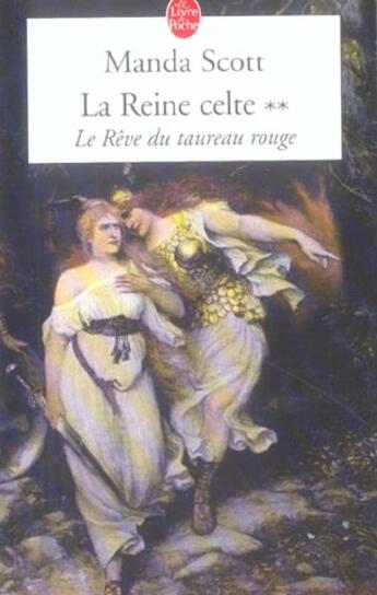 Couverture du livre « Le reve du taureau rouge (la reine celte, tome 2) » de Manda Scott aux éditions Le Livre De Poche