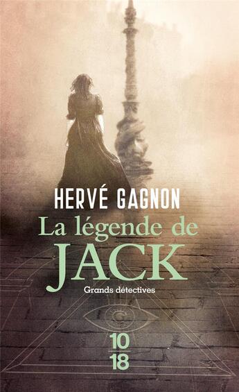 Couverture du livre « La légende de Jack » de Hervé Gagnon aux éditions 10/18