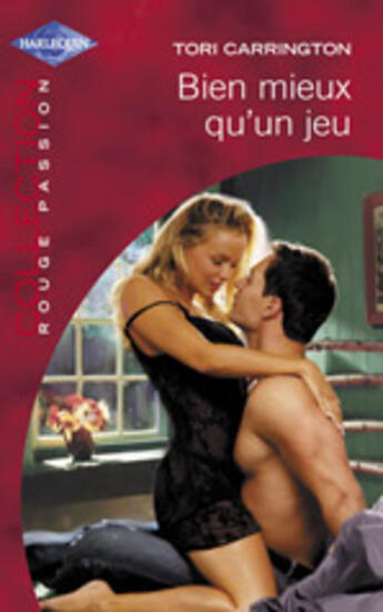 Couverture du livre « Bien Mieux Qu'Un Jeu » de Tori Carrington aux éditions Harlequin