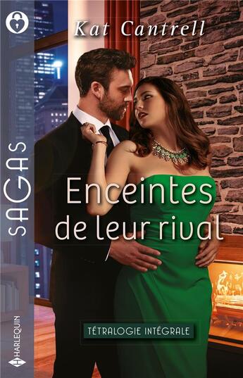 Couverture du livre « Enceintes de leur rival ; conquise par son rival, l'enfant du scandale, le choix idéal, une si douce torture » de Kat Cantrell aux éditions Harlequin