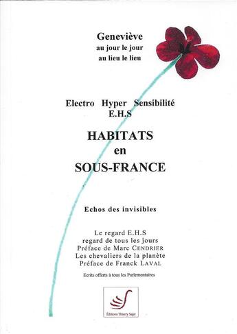 Couverture du livre « Électro hyper sensibilité E.H.S ; habitats en sous-France » de Genevieve aux éditions Actimonda