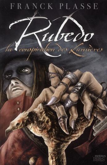 Couverture du livre « Rubedo, la conspiration des lumières » de Franck Plasse aux éditions Mnemos