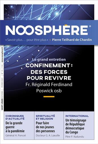 Couverture du livre « Noosphere n 13 - le confinement des forces pour revivre » de  aux éditions Saint-leger