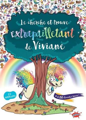 Couverture du livre « Le cherche et trouve extrapailletant de Viviane » de Severine De La Croix et Julien Flamand aux éditions Editions Splash Splash!