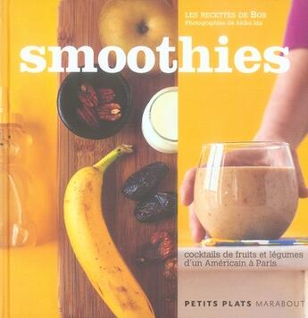 Couverture du livre « Smoothies » de M Grossman aux éditions Marabout