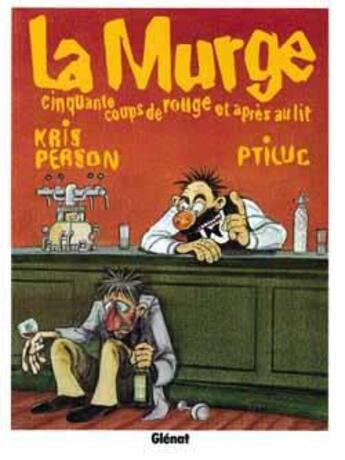 Couverture du livre « La Murge » de Ptiluc et Kris Person aux éditions Glenat