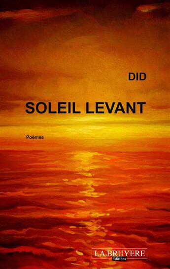 Couverture du livre « Soleil levant » de Did aux éditions La Bruyere