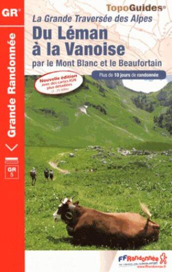 Couverture du livre « Du Léman à la Vanoise par le Beaufortain ; la grande traversée des Alpes » de  aux éditions Ffrp