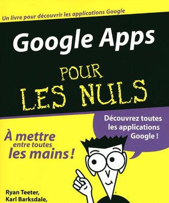 Couverture du livre « Google apps pour les nuls » de Teeter/Barksdale aux éditions First Interactive