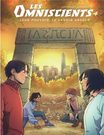 Couverture du livre « Les Omniscients Tome 4 : affrontements » de Vincent Dugomier et Renata Castellani aux éditions Lombard