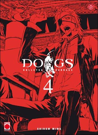 Couverture du livre « Dogs - bullets & carnage Tome 4 » de Shirow Miwa aux éditions Panini