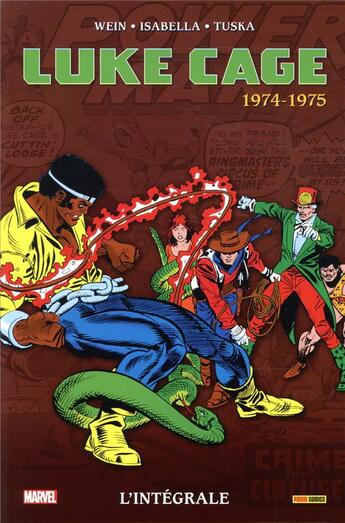 Couverture du livre « Luke Cage : Intégrale vol.2 : 1974-1975 » de George Tuska et Len Wein et Tony Isabella et Ron Wilson aux éditions Panini