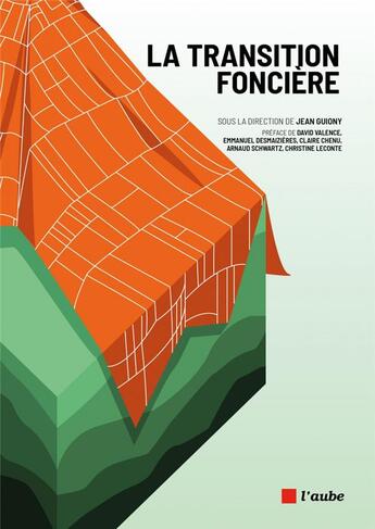 Couverture du livre « La transition foncière » de Jean Guiony aux éditions Editions De L'aube