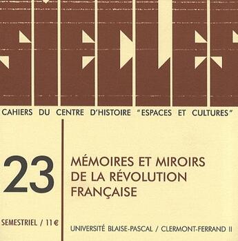 Couverture du livre « Mémoires et miroirs de la révolution française » de  aux éditions Pu De Clermont Ferrand