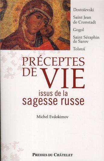 Couverture du livre « Préceptes de vie issus de la sagesse russe » de Michel Evdokimov aux éditions Archipel