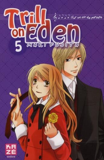 Couverture du livre « Trill on eden Tome 5 » de Maki Fujita aux éditions Kaze