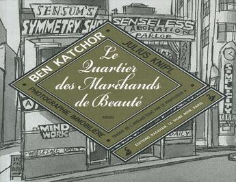 Couverture du livre « Le quartier des marchands de beauté » de Katchor Ben aux éditions Rackham