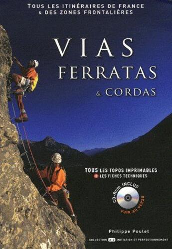 Couverture du livre « Vias ferratas et cordas » de Philippe Poulet aux éditions Mission Speciale