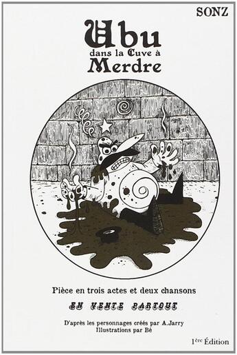 Couverture du livre « Ubu dans la cuve a merdre » de Sonz aux éditions Goater