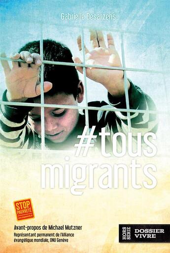Couverture du livre « #tous migrants » de Gabrielle Desarzens aux éditions Je Seme