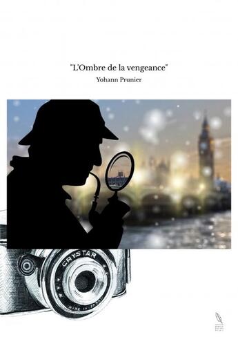 Couverture du livre « L'Ombre de la vengeance » de Yohann Prunier aux éditions Thebookedition.com