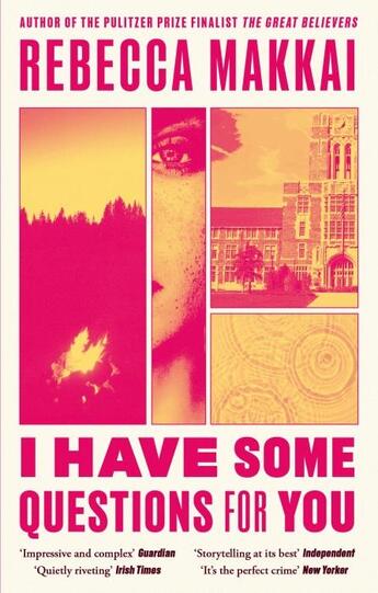 Couverture du livre « I HAVE SOME QUESTIONS FOR YOU » de Rebecca Makkai aux éditions Hachette