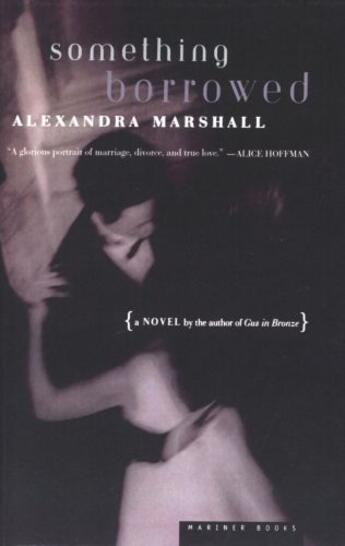 Couverture du livre « Something Borrowed » de Marshall Alexandra aux éditions Houghton Mifflin Harcourt