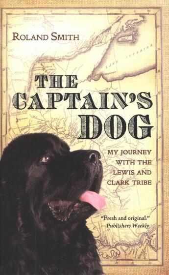 Couverture du livre « The Captain's Dog » de Roland Smith aux éditions Houghton Mifflin Harcourt