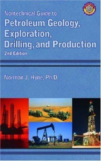 Couverture du livre « Petroleum geology, exploration, drilling, and production (2e edition) » de  aux éditions Technip