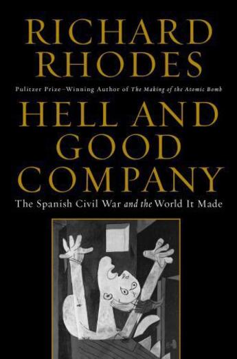 Couverture du livre « Hell and Good Company » de Rhodes Richard aux éditions Simon & Schuster