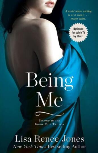 Couverture du livre « Being Me » de Lisa Renee Jones aux éditions Gallery Books