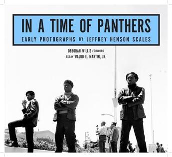 Couverture du livre « Jeffrey Henson Scales : in a time of panthers early photographs » de Jeffrey Henson Scales aux éditions Powerhouse