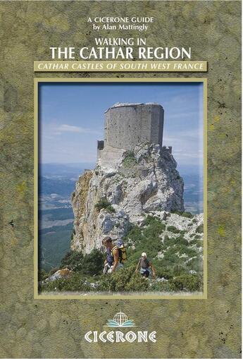 Couverture du livre « **walking in the cathar region » de A.Mattingly aux éditions Cicerone Press
