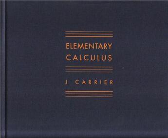 Couverture du livre « J carrier elementary calculus » de Carrier aux éditions Michael Mack