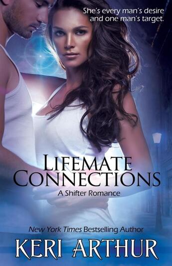 Couverture du livre « Lifemate connections » de Keri Arthur aux éditions Bellebooks